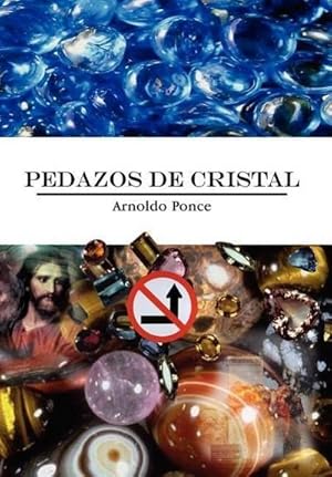 Imagen del vendedor de PEDAZOS DE CRISTAL a la venta por AHA-BUCH GmbH