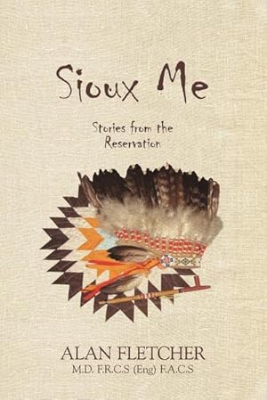 Seller image for Sioux Me : Stories from the Reservation for sale by AHA-BUCH GmbH