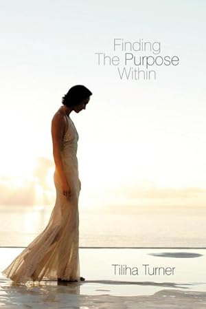 Seller image for Finding The Purpose Within for sale by AHA-BUCH GmbH