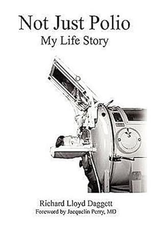 Seller image for Not Just Polio : My Life Story for sale by AHA-BUCH GmbH