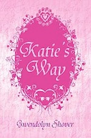 Imagen del vendedor de Katie's Way a la venta por AHA-BUCH GmbH