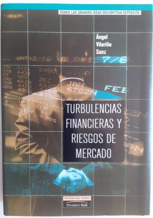 Seller image for Turbulencias financieras y riesgos de mercado for sale by Librera Ofisierra