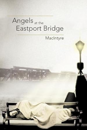 Seller image for Angels at the Eastport Bridge for sale by AHA-BUCH GmbH