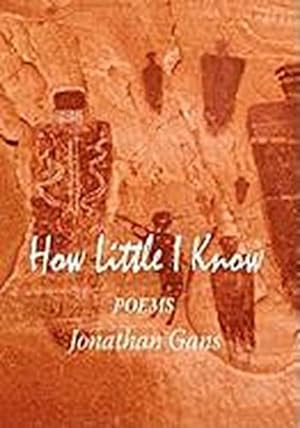 Seller image for How Little I Know for sale by AHA-BUCH GmbH