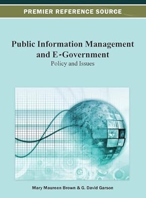 Seller image for Public Information Management and E-Government : Policy and Issues for sale by AHA-BUCH GmbH