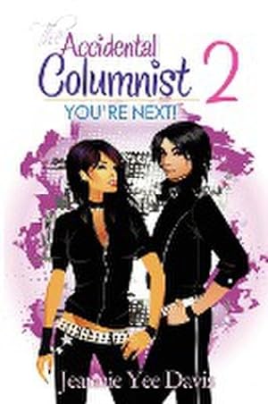 Seller image for The Accidental Columnist 2 : You're Next! for sale by AHA-BUCH GmbH