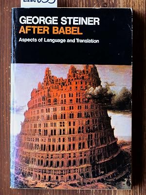 Bild des Verkufers fr After Babel. Aspects of Language and Translation. Paperback ed. zum Verkauf von Michael Fehlauer - Antiquariat