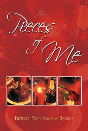 Seller image for Pieces of Me for sale by AHA-BUCH GmbH