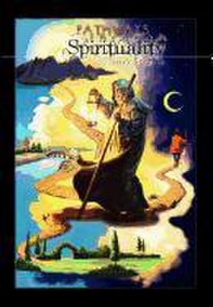Seller image for Pathways through Spirituality : Interpretive Prose and Poetry Inspired By the Images of the Rider-Waite Tarot Deck for sale by AHA-BUCH GmbH