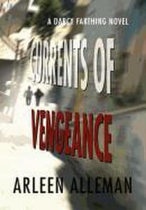 Bild des Verkufers fr Currents of Vengeance : A Darcy Farthing Novel zum Verkauf von AHA-BUCH GmbH