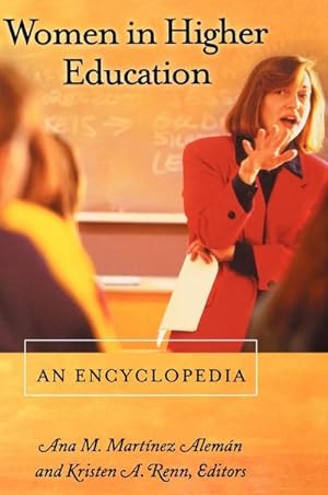 Seller image for Women in Higher Education : An Encyclopedia for sale by AHA-BUCH GmbH