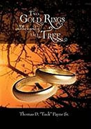 Imagen del vendedor de Two Gold Rings and the Legend of Tall Tree a la venta por AHA-BUCH GmbH