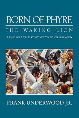 Immagine del venditore per Born of Phyre : The Waking Lion venduto da AHA-BUCH GmbH