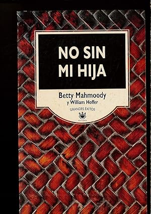 Seller image for No sin mi hija for sale by Papel y Letras