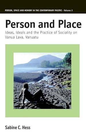 Seller image for Person and Place : Ideas, Ideals and Practice of Sociality on Vanua Lava, Vanuatu for sale by AHA-BUCH GmbH