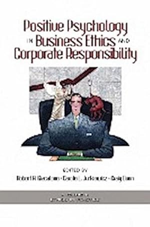 Seller image for Positive Psychology in Business Ethics and Corporate Responsibility (PB) for sale by AHA-BUCH GmbH