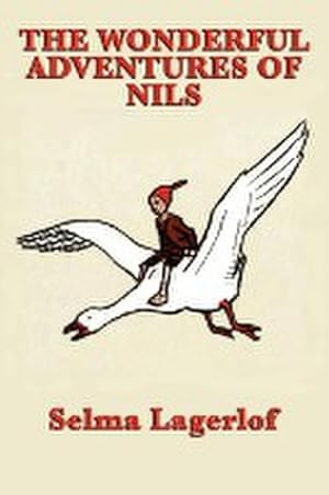 Seller image for The Wonderful Adventures of Nils for sale by AHA-BUCH GmbH