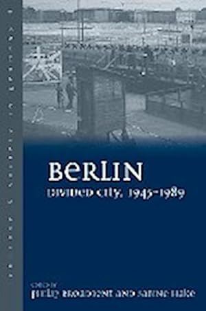 Seller image for Berlin Divided City, 1945-1989 for sale by AHA-BUCH GmbH