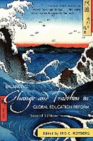 Seller image for Balancing Change and Tradition in Global Education Reform for sale by AHA-BUCH GmbH