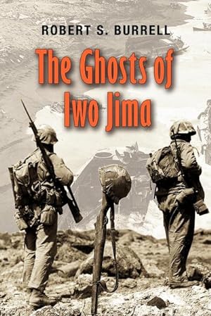 Seller image for The Ghosts of Iwo Jima for sale by AHA-BUCH GmbH