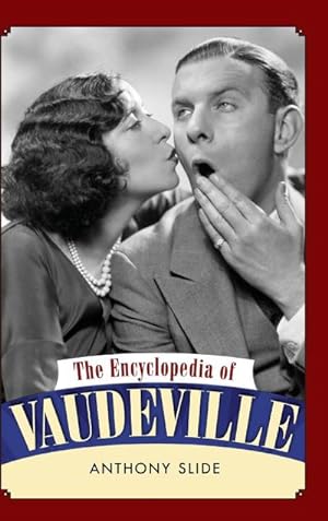 Seller image for The Encyclopedia of Vaudeville for sale by AHA-BUCH GmbH