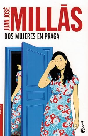 Bild des Verkufers fr Dos mujeres en Praga. Premio Primavera de Novela 2002. zum Verkauf von La Librera, Iberoamerikan. Buchhandlung