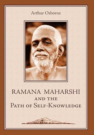 Seller image for Ramana Maharshi and the Path of Self-Knowledge : A Biography for sale by AHA-BUCH GmbH