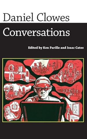 Seller image for Daniel Clowes : Conversations for sale by AHA-BUCH GmbH