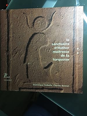 Bild des Verkufers fr LE SANCTUAIRE D'HATHOR, matresse de la Turquoise. Srabit El-Khadim au Moyen Empire. zum Verkauf von particulier