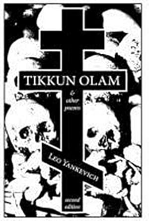 Bild des Verkufers fr Tikkun Olam and Other Poems zum Verkauf von AHA-BUCH GmbH