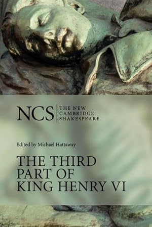 Bild des Verkufers fr NCS : Third Part of King Henry VI zum Verkauf von AHA-BUCH GmbH