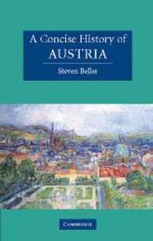 Bild des Verkufers fr A Concise History of Austria zum Verkauf von AHA-BUCH GmbH