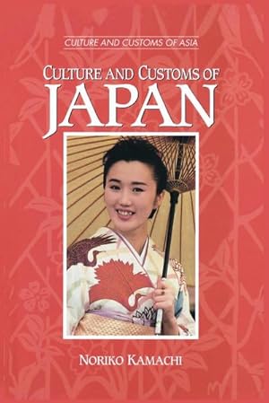 Seller image for Culture and Customs of Japan Culture and Customs of Japan for sale by AHA-BUCH GmbH