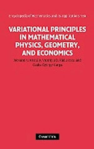 Bild des Verkufers fr Variational Principles in Mathematical Physics, Geometry, and Economics : Qualitative Analysis of Nonlinear Equations and Unilateral Problems zum Verkauf von AHA-BUCH GmbH