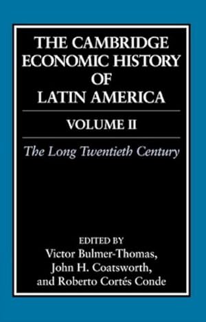 Image du vendeur pour The Cambridge Economic History of Latin America mis en vente par AHA-BUCH GmbH