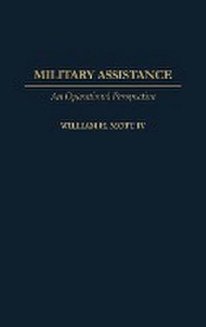 Seller image for Military Assistance : An Operational Perspective for sale by AHA-BUCH GmbH