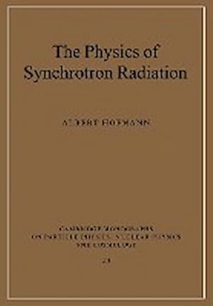 Immagine del venditore per The Physics of Synchrotron Radiation venduto da AHA-BUCH GmbH