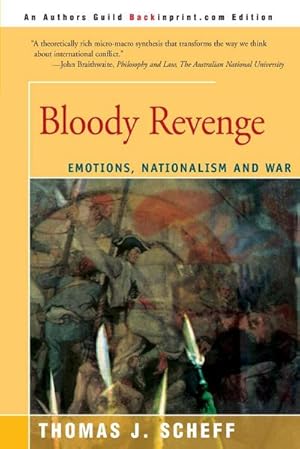 Seller image for Bloody Revenge : Emotions, Nationalism and War for sale by AHA-BUCH GmbH