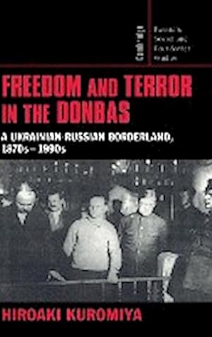 Imagen del vendedor de Freedom and Terror in the Donbas a la venta por AHA-BUCH GmbH