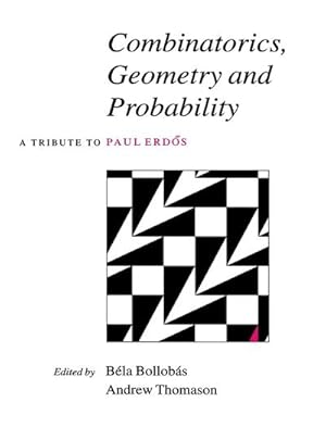 Bild des Verkufers fr Combinatorics, Geometry and Probability zum Verkauf von AHA-BUCH GmbH