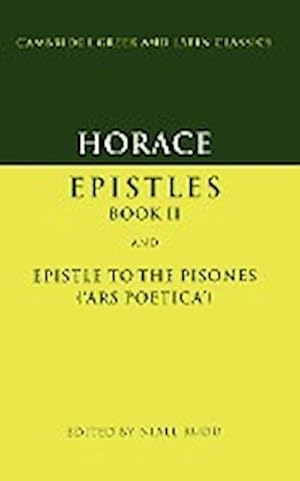 Bild des Verkufers fr Horace : Epistles Book II and Ars Poetica zum Verkauf von AHA-BUCH GmbH