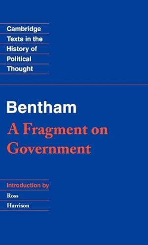Bild des Verkufers fr Bentham : A Fragment on Government zum Verkauf von AHA-BUCH GmbH