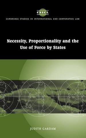 Bild des Verkufers fr Necessity, Proportionality and the Use of Force by States zum Verkauf von AHA-BUCH GmbH