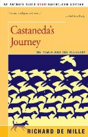 Seller image for Castaneda's Journey : The Power and the Allegory for sale by AHA-BUCH GmbH