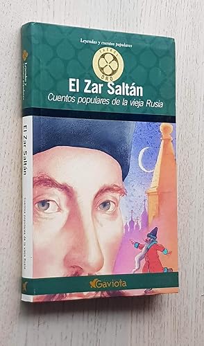 Seller image for EL ZAR SALTN. Cuentos populares de la vieja Rusia for sale by MINTAKA Libros