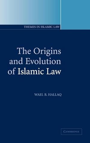 Bild des Verkufers fr The Origins and Evolution of Islamic Law zum Verkauf von AHA-BUCH GmbH