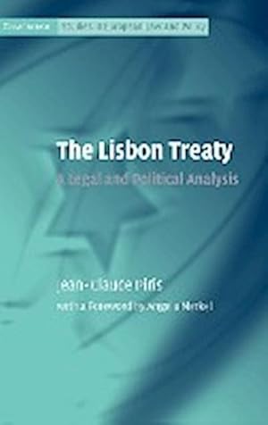 Bild des Verkufers fr The Lisbon Treaty : A Legal and Political Analysis zum Verkauf von AHA-BUCH GmbH