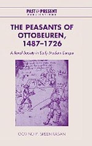 Bild des Verkufers fr The Peasants of Ottobeuren, 1487-1726 zum Verkauf von AHA-BUCH GmbH