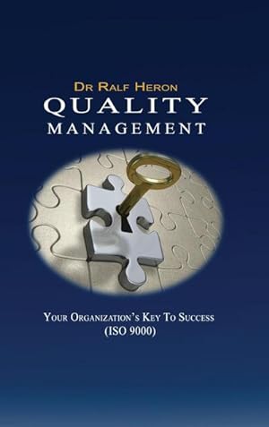 Seller image for Quality Management Your Key To Success for sale by AHA-BUCH GmbH