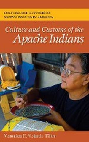 Seller image for Culture and Customs of the Apache Indians for sale by AHA-BUCH GmbH